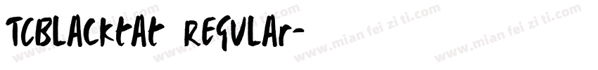 TCBlacktat   Regular字体转换
